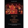 Moon of Popping Trees - Paperback