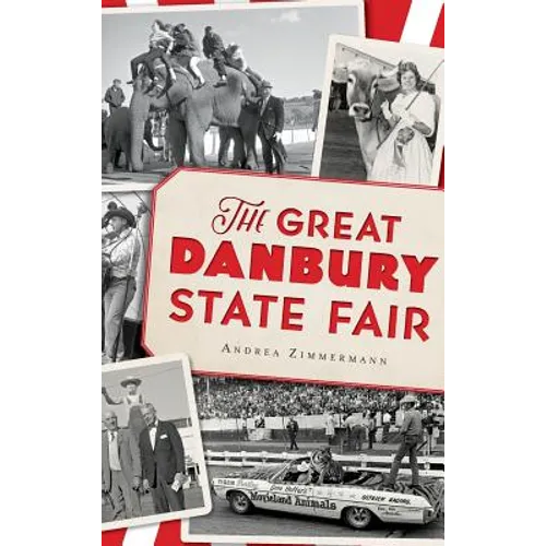 The Great Danbury State Fair - Hardcover