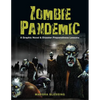 Zombie Pandemic: A Graphic Novel & Disaster Preparedness Lessons - Paperback
