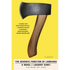 The Seventh Function of Language - Paperback