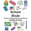 English-Swahili School/Shule Children's Bilingual Picture Dictionary - Paperback