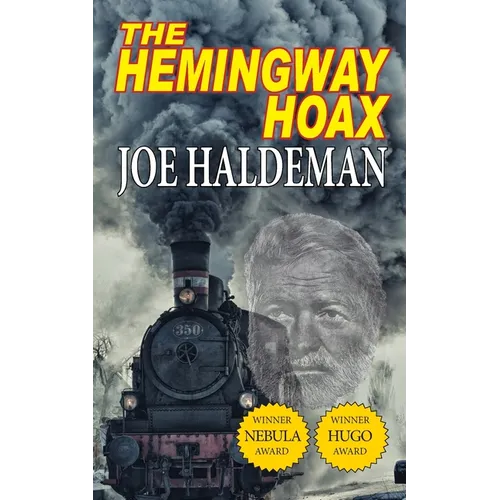 The Hemingway Hoax-Hugo and Nebula Winning Novella - Paperback