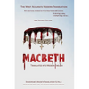 Macbeth Translated into Modern English: The most accurate line-by-line translation available, alongside original English, stage directions and histori - Paperback