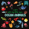 I Spy With My Little Eye OCEAN ANIMALS Book For Kids Ages 2-5: A Fun Activity Learning, Picture and Guessing Game For Kids Toddlers & Preschoolers Boo - Paperback