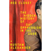 Red Closet: The Hidden History of Gay Oppression in the USSR - Paperback