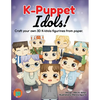 K-Puppet Idols!: Craft your own 3D K-idols figurines from paper. - Paperback