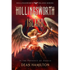 Hollingsworth Island: In the Presence of Angels - Paperback