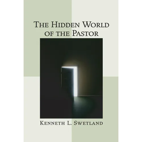 The Hidden World of the Pastor - Paperback