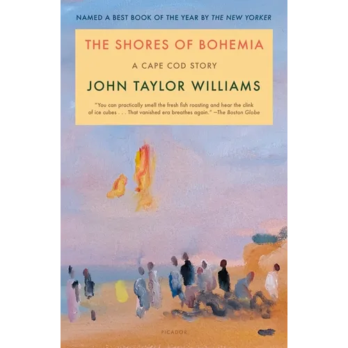 The Shores of Bohemia: A Cape Cod Story - Paperback