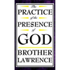 The Practice of the Presence of God - Hardcover