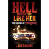 Hell Hath No Fury Like Her: The Making of Christine - Paperback