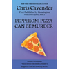 Pepperoni Pizza Can Be Murder - Paperback
