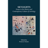 Skylights: Essays in the History and Contemporary Culture of Astrology - Paperback
