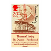 Thomas Hardy - The Dynasts - Part Second: "Time changes everything except something within us which is always surprised by change." - Paperback