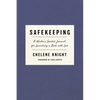 Safekeeping: A Writer's Guided Journal for Launching a Book with Love - Paperback