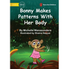 Bonny Makes Patterns With Her Body - Paperback