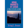 Minor Prophets of Judah: A Self-Study Guide - Paperback