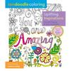 Zendoodle Coloring: Uplifting Inspirations: Quotable Sayings to Color and Display - Paperback
