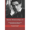 Karmic Relationships 1-3: Archetypal Karmic Phenomena Second Revised Edition - Paperback