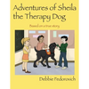 The Adventures of Sheila the Therapy Dog - Paperback