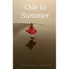 Ode to Summer - Paperback