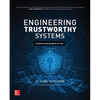 Engineering Trustworthy Systems: Get Cybersecurity Design Right the First Time - Paperback