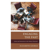 Engaging the Past: Action and Interaction in the History Classroom - Paperback