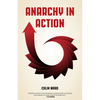 Anarchy in Action - Paperback