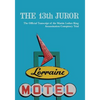 The 13th Juror: The Official Transcript Of The Martin Luther King Assassination Conspiracy Trial - Paperback