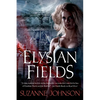 Elysian Fields - Paperback