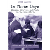 In Those Days: Shamans, Spirits, and Faith in the Inuit North - Paperback