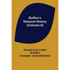 Buffon's Natural History (Volume II) - Paperback