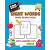 500+ High Frequency Sight Words Word Search Book With Answer Key!: Learn To Read Puzzles For 1st - 3rd Grade Activity Book To Build Reading Skills Lar - Paperback