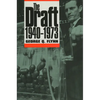 The Draft, 1940-1973 - Paperback