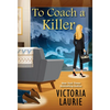 To Coach a Killer - Mass Market Paperbound