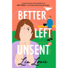 Better Left Unsent - Paperback