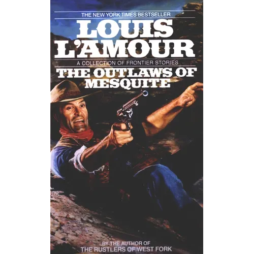 The Outlaws of Mesquite: Stories - Mass Market Paperbound