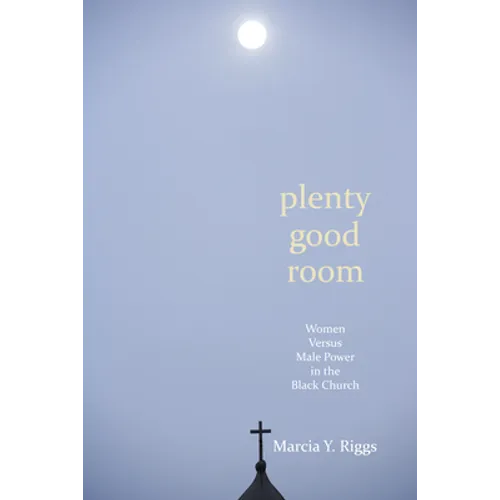 Plenty Good Room - Paperback