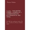 Leviathan - THE MATTER, FORME, & POWER OF A COMMON-WEALTH ECCLESIASTICAL AND CIVILL: The 100 best nonfiction books: No 94 - Leviathan by Thomas Hobbes - Paperback