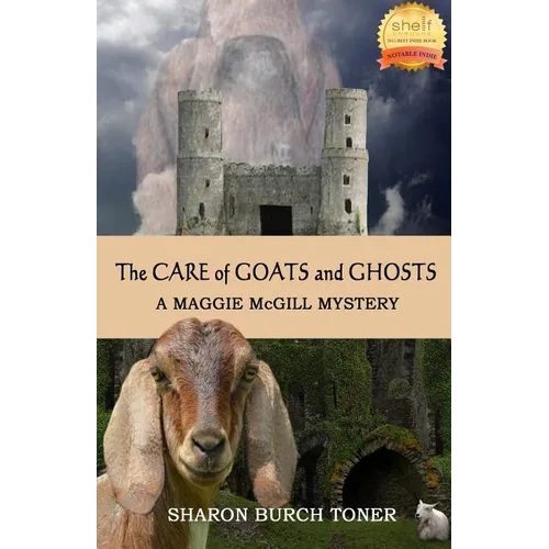 The Care of Goats and Ghosts - Paperback