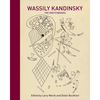 Wassily Kandinsky: The Sketchbooks - Hardcover