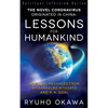 The Novel Coronavirus Originated in China: Lessons for Humankind: Spiritual Messages from Shibasaburo Kitasato and R.A. Goal - Paperback