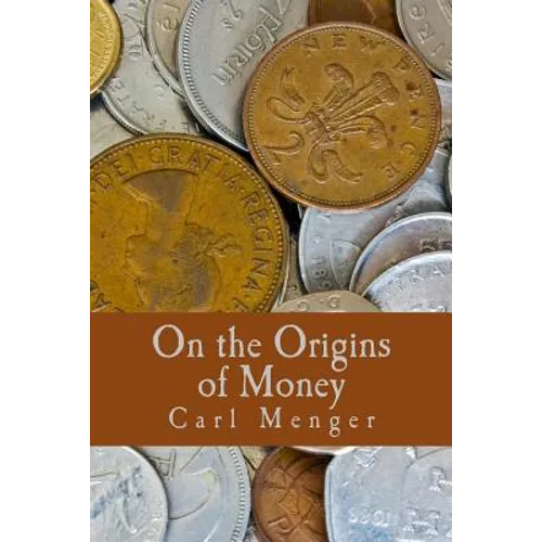 On the Origins of Money (Large Print Edition) - Paperback