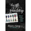 Gift of Friendship - Paperback