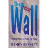 The Wall: Prophecy, Politics, and Middle East "Peace" - Paperback