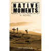 Native Moments: A Costa Rican Surf Adventure - Paperback