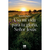 Usa mi vida para tu gloria, señor Jesús - Paperback
