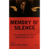 Memory of Silence: The Guatemalan Truth Commission Report - Hardcover