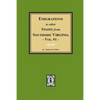 Emigrations to other States from Southside Virginia - Vol. #1 - Paperback