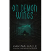 On Demon Wings: Experiment in Terror #5 - Paperback
